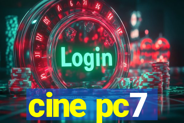 cine pc7