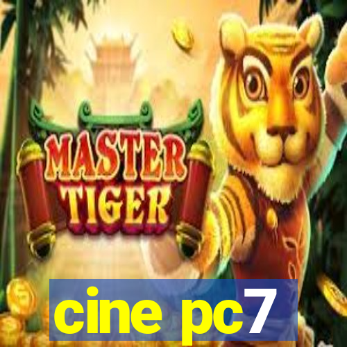 cine pc7