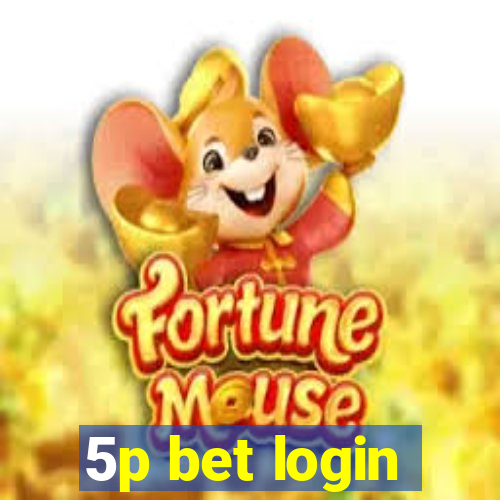 5p bet login