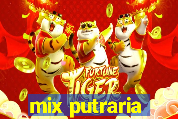 mix putraria