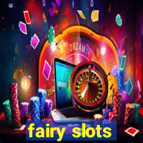 fairy slots