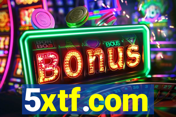 5xtf.com