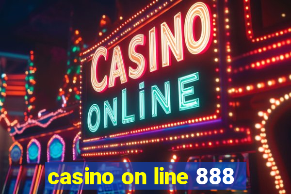 casino on line 888