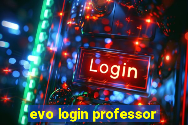 evo login professor