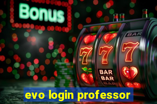 evo login professor