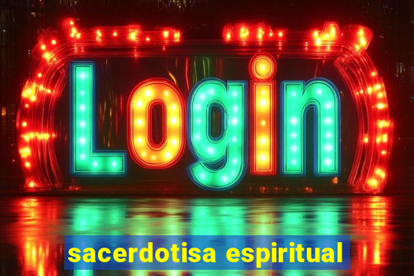 sacerdotisa espiritual