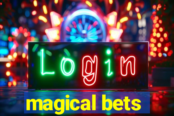 magical bets