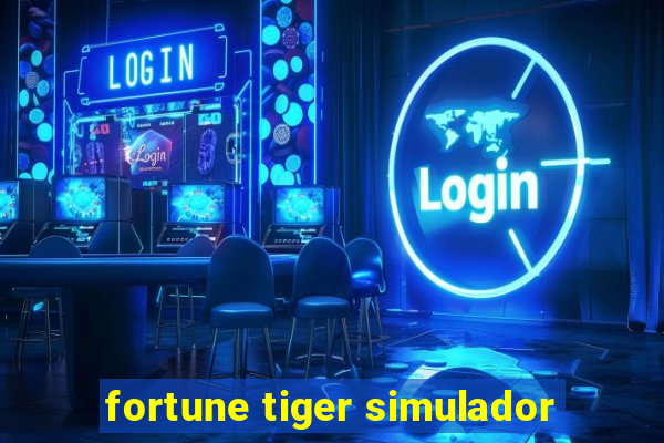 fortune tiger simulador