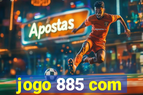 jogo 885 com