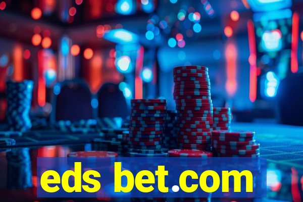 eds bet.com