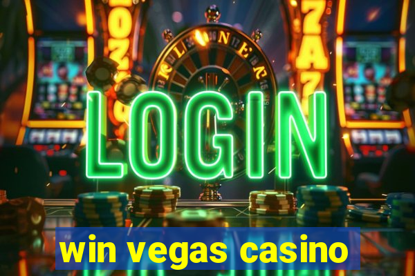 win vegas casino