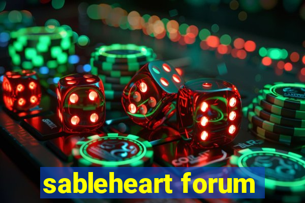 sableheart forum