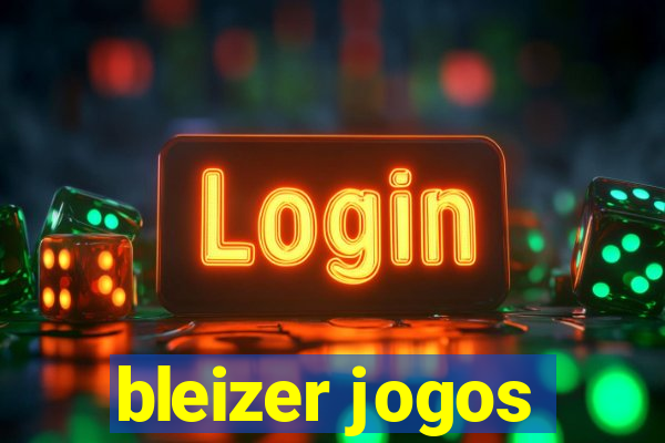 bleizer jogos