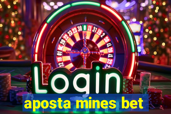 aposta mines bet