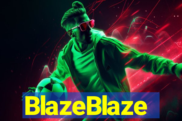 BlazeBlaze