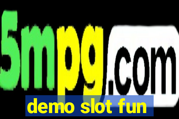 demo slot fun