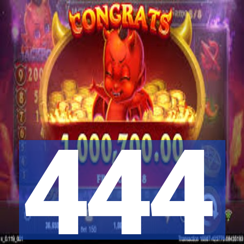 444