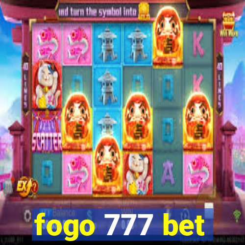 fogo 777 bet