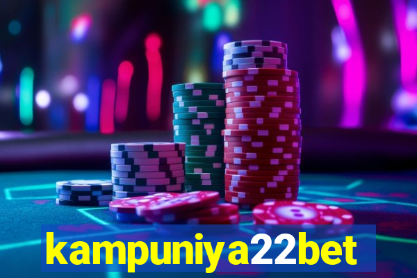 kampuniya22bet