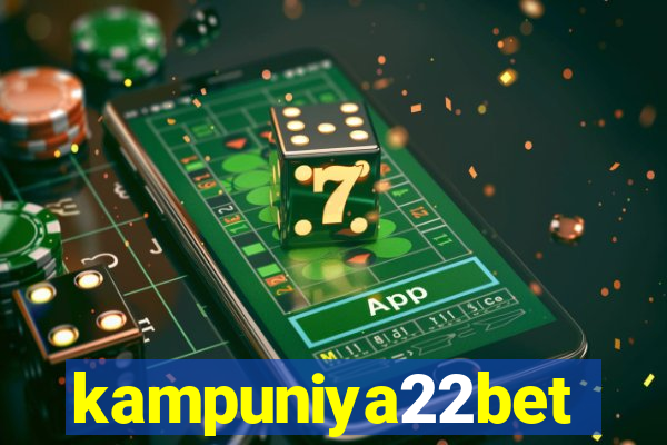 kampuniya22bet