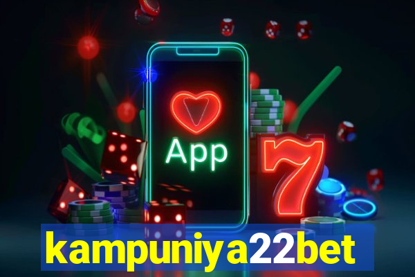 kampuniya22bet