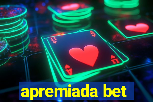 apremiada bet