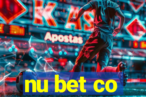 nu bet co