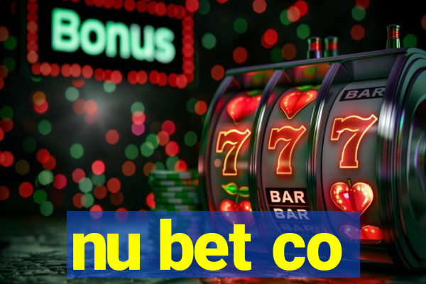 nu bet co