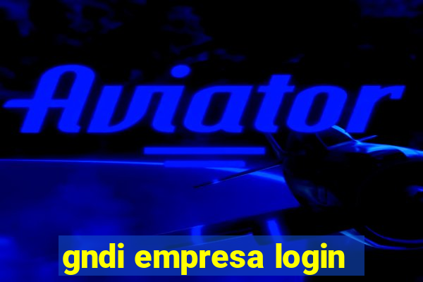 gndi empresa login