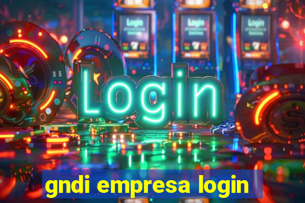 gndi empresa login