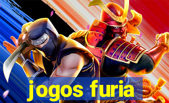 jogos furia