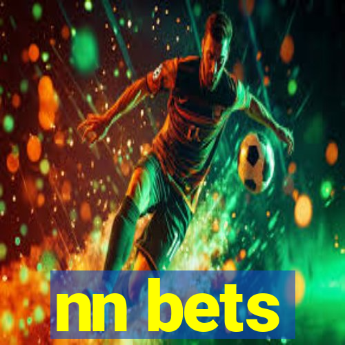 nn bets