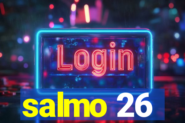 salmo 26