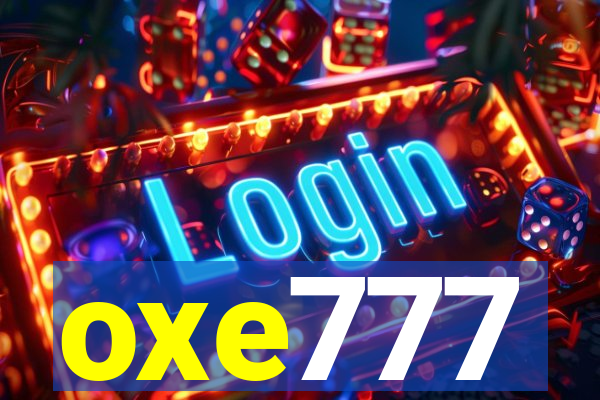 oxe777