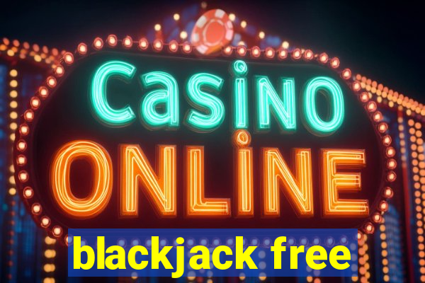 blackjack free