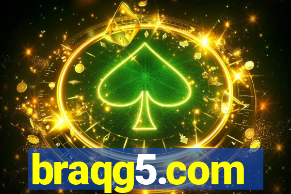 braqg5.com