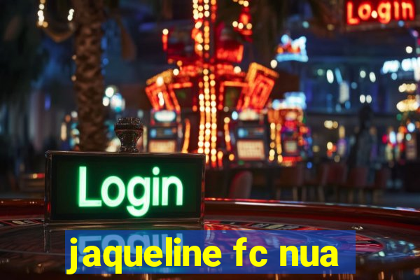 jaqueline fc nua