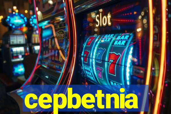 cepbetnia