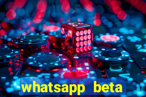 whatsapp beta mirror apk