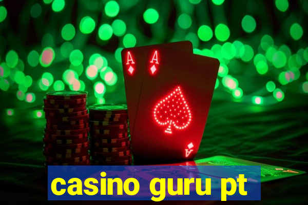 casino guru pt