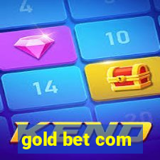 gold bet com