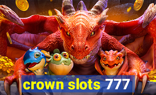 crown slots 777