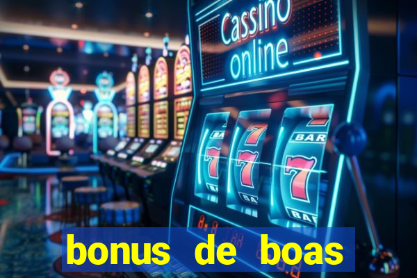 bonus de boas vindas betano