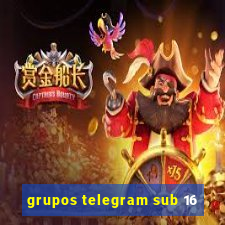 grupos telegram sub 16