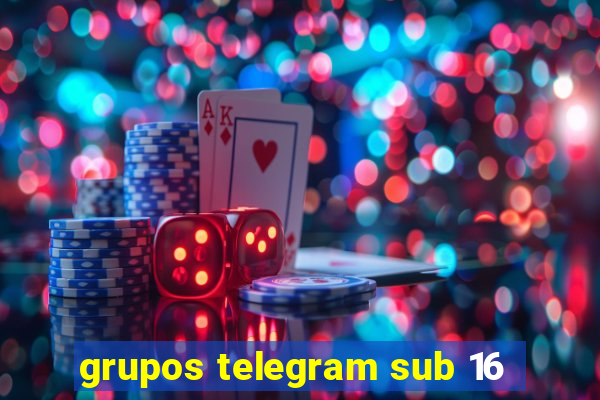 grupos telegram sub 16