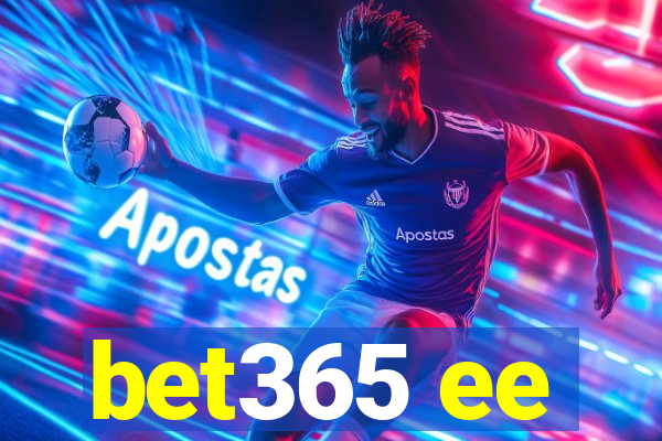 bet365 ee