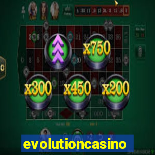 evolutioncasino