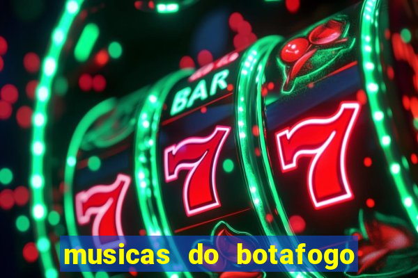 musicas do botafogo para baixar