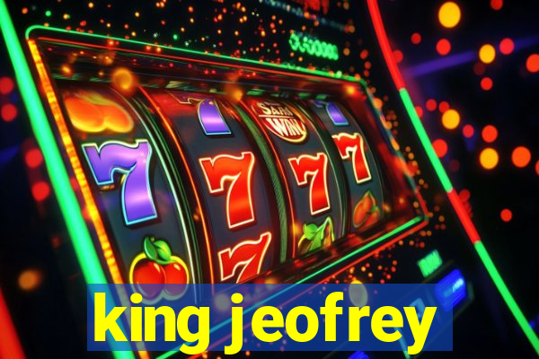 king jeofrey