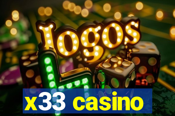 x33 casino